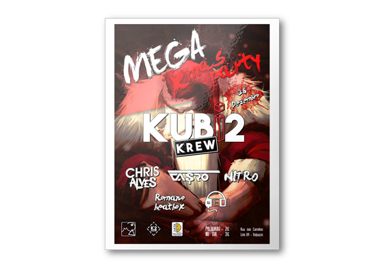 Cartaz para o evento 'MEGA XMAS PARTY', realizado pelo grupo 'KUBI2KREW', que decorreu no dia 26 de Dezembro de 2015.